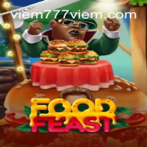 Explore the Exciting World of FoodFeast and Viem777.COM Cassino Online
